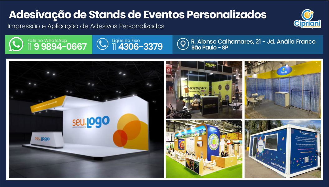 Adesivação de Stands de Eventos Personalizados | Cipriani Comunicação Visual em São Paulo SP