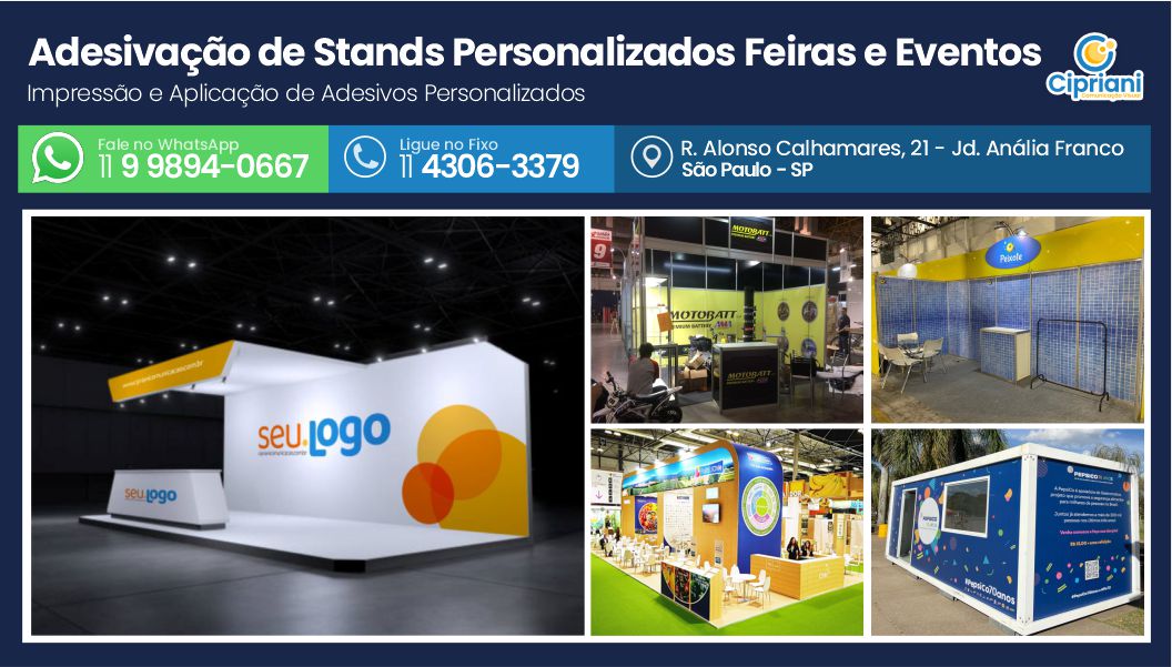Adesivação de Stands Personalizados Feiras e Eventos | Cipriani Comunicação Visual em São Paulo SP
