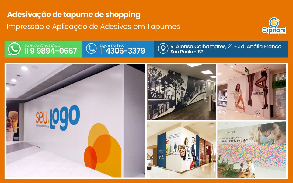 Adesivação de tapume de shopping | Cipriani Comunicação Visual em São Paulo SP
