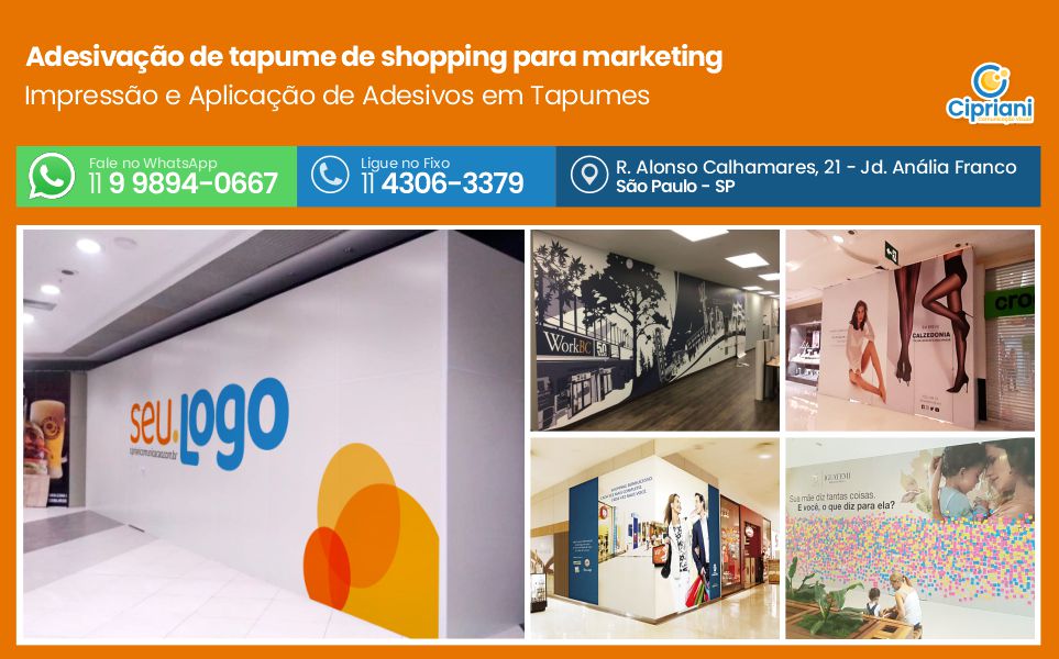 Adesivação de tapume de shopping para marketing | Cipriani Comunicação Visual em São Paulo SP