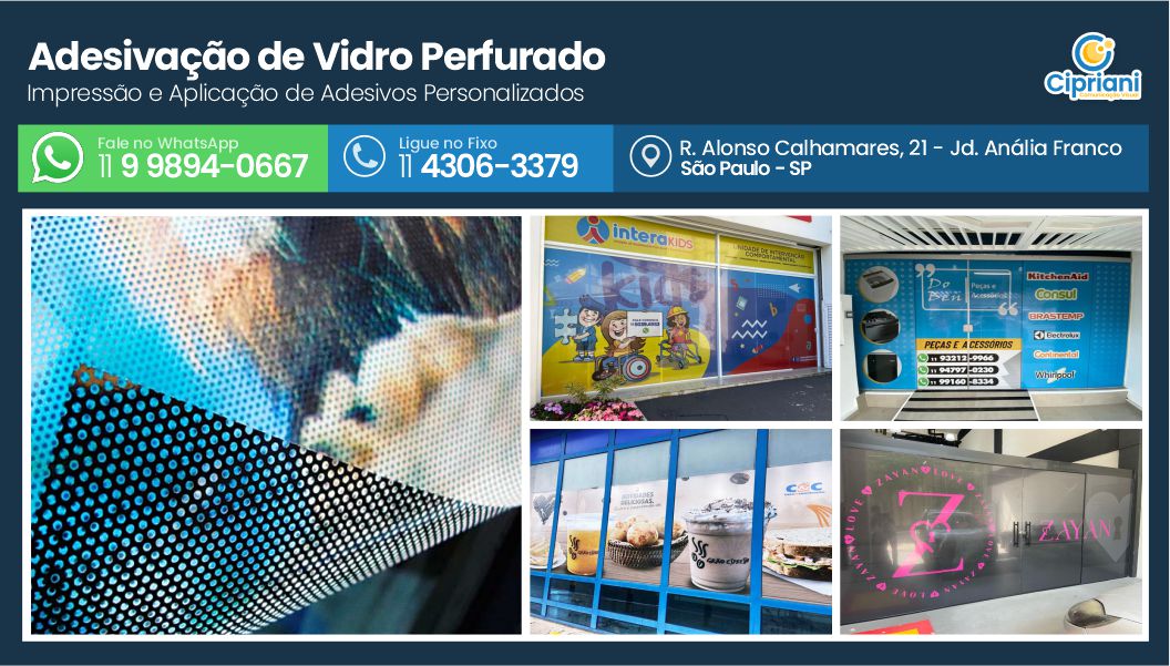 Adesivação de Vidro Perfurado  | Cipriani Comunicação Visual em São Paulo SP