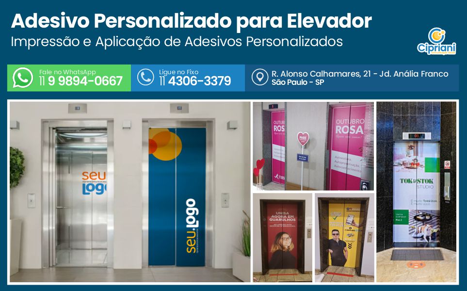 Adesivo Personalizado para Elevador  | Cipriani Comunicação Visual em São Paulo SP