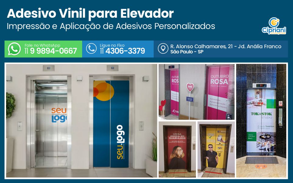 Adesivo Vinil para Elevador  | Cipriani Comunicação Visual em São Paulo SP