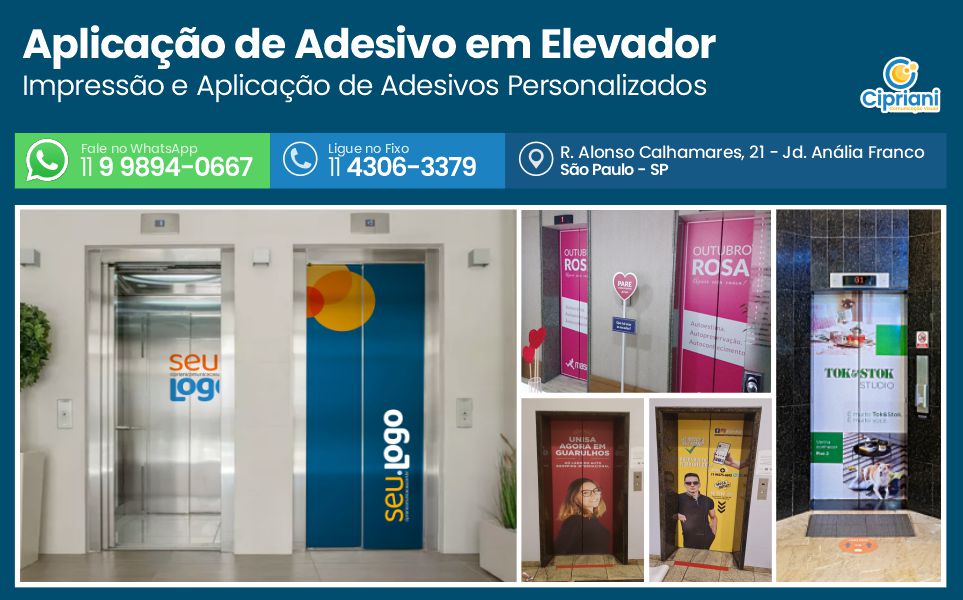 Aplicação de Adesivo em Elevador  | Cipriani Comunicação Visual em São Paulo SP