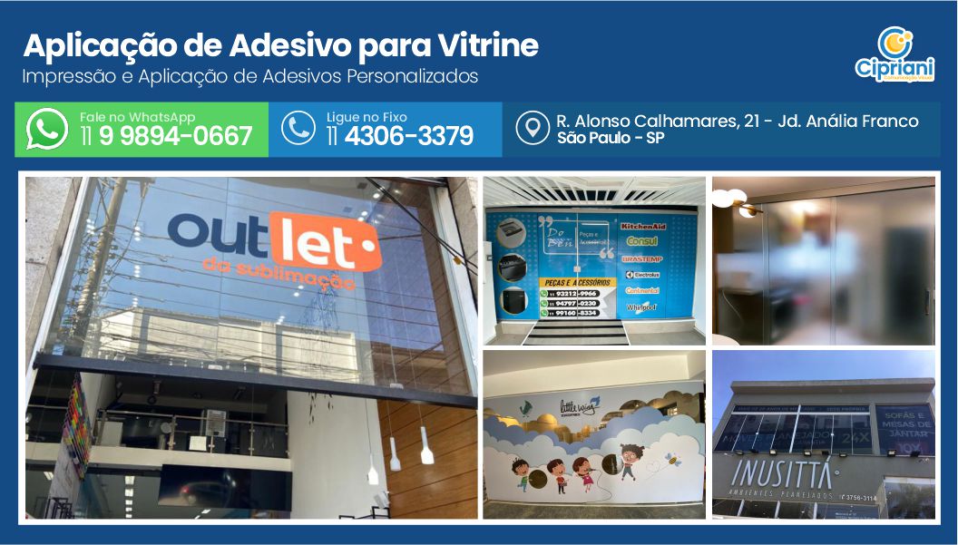 Aplicação de Adesivo para Vitrine  | Cipriani Comunicação Visual em São Paulo SP