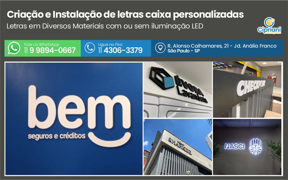 Criação e Instalação de letras caixa personalizadas | Cipriani Comunicação Visual em São Paulo SP