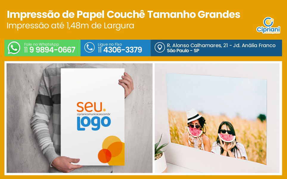 Impressão de Papel Couchê Tamanho Grandes | Cipriani Comunicação Visual em São Paulo SP