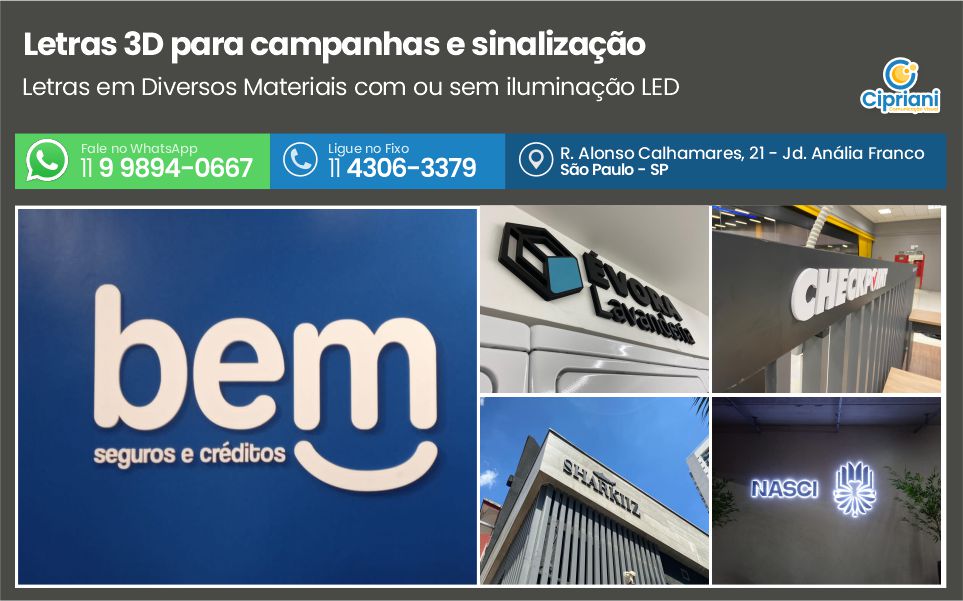 Letras 3D para campanhas e sinalização | Cipriani Comunicação Visual em São Paulo SP