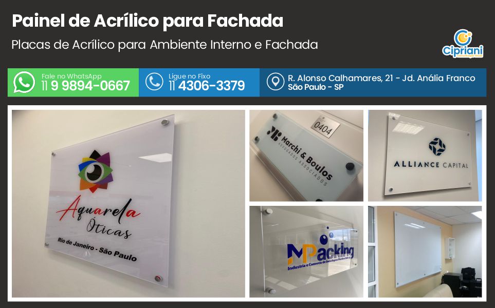 Painel de Acrílico para Fachada  | Cipriani Comunicação Visual em São Paulo SP
