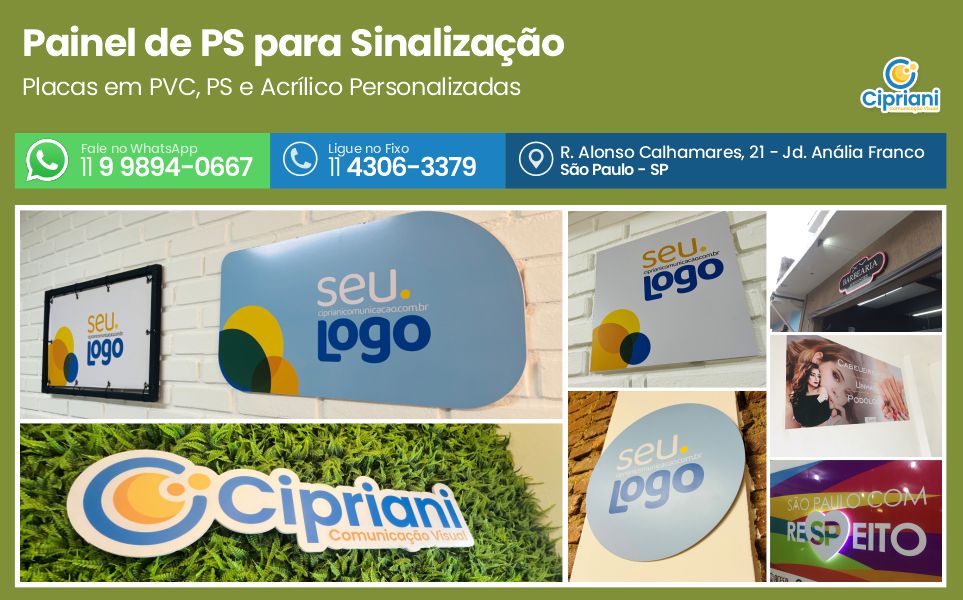 Painel de PS para Sinalização  | Cipriani Comunicação Visual em São Paulo SP
