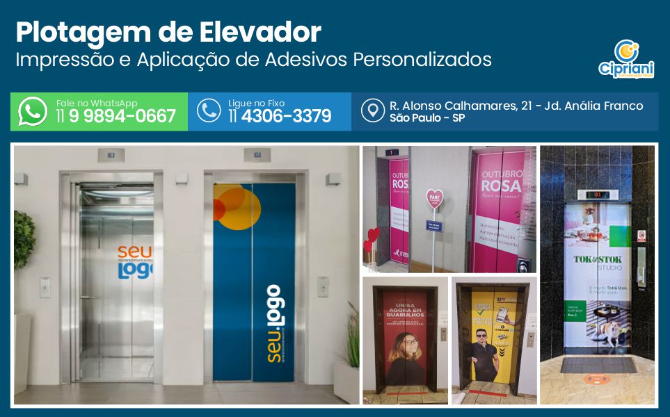 Plotagem de Elevador  | Cipriani Comunicação Visual em São Paulo SP